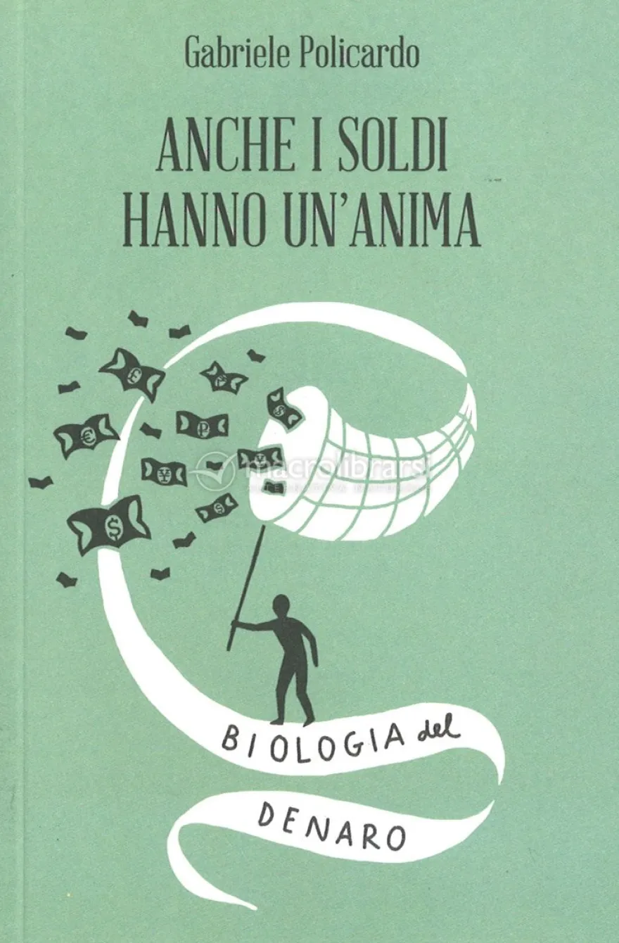 Anche i Soldi hanno un'Anima