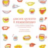Anche Questo è Femminismo