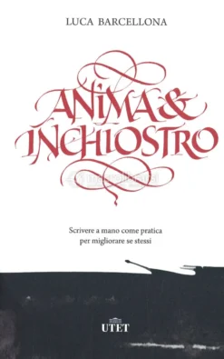 Anima e Inchiostro