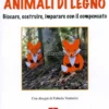 Animali di Legno