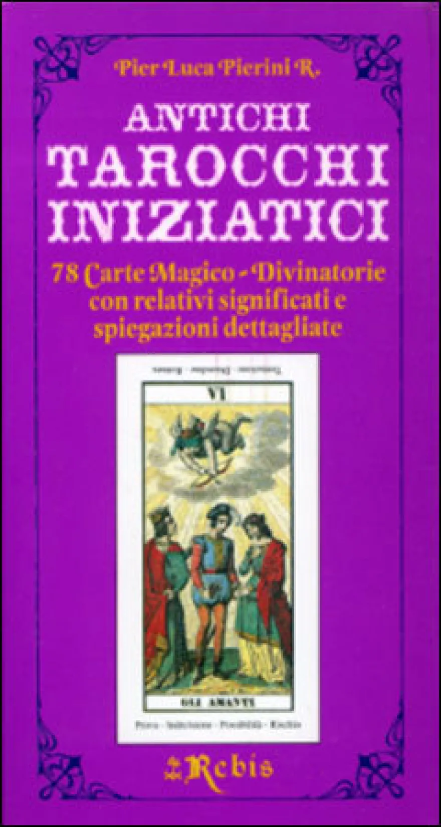 Antichi Tarocchi Iniziatici