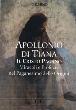 Apollonio di Tiana - Il Cristo Pagano