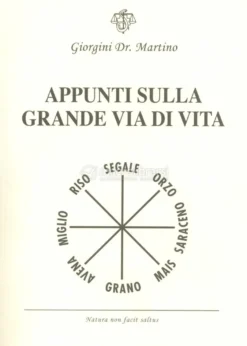 Appunti sulla Grande Via di Vita