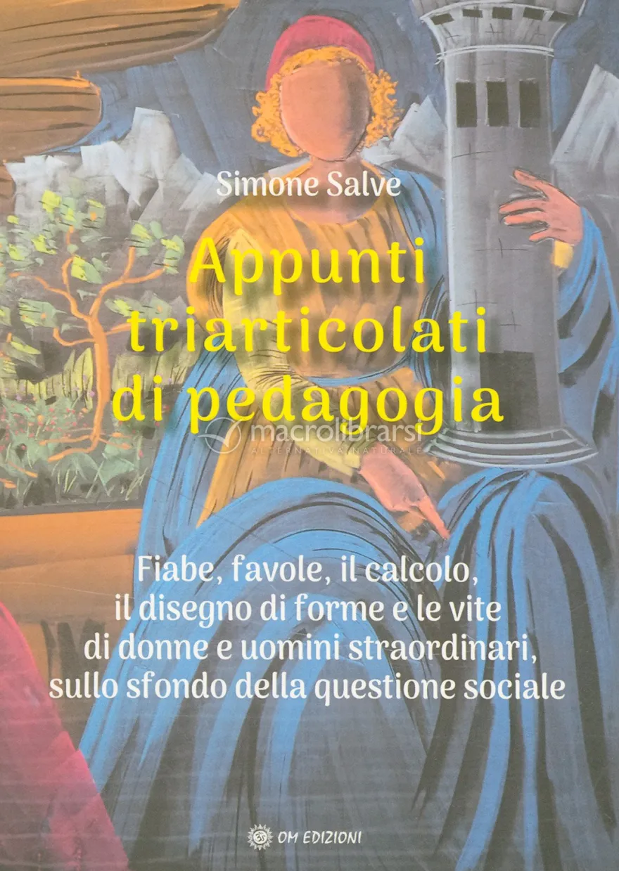 Appunti Triarticolati di Pedagogia