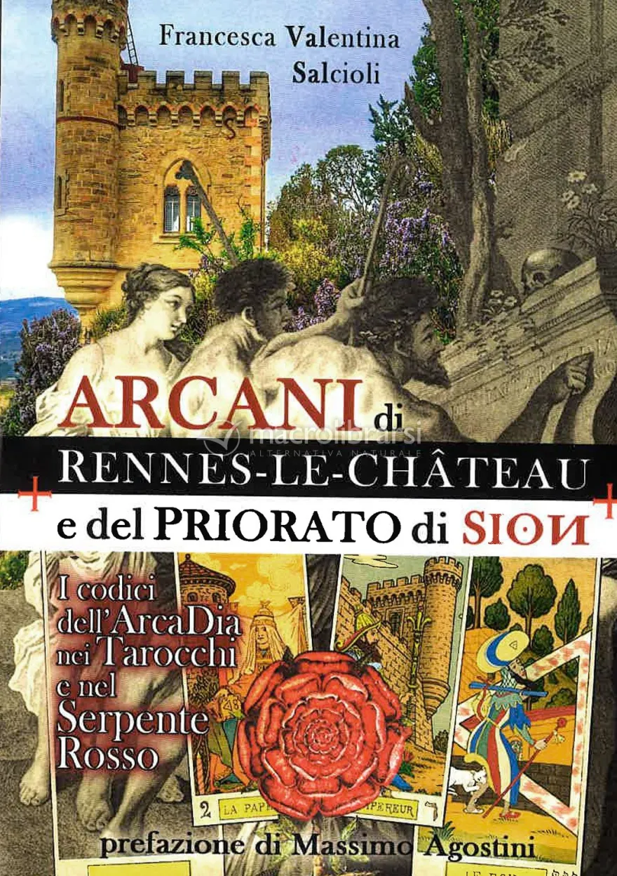 Arcani di Rennes-le-Chateau e del Priorato di Sion