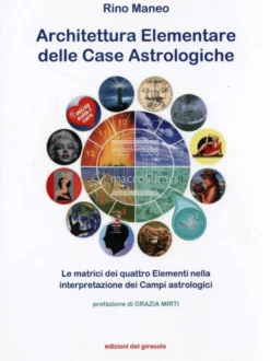 Architettura Elementare delle Case Astrologiche