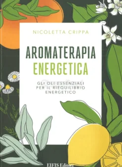 Aromaterapia Energetica