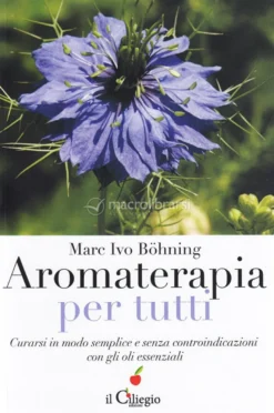 Aromaterapia per Tutti