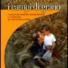 Ascolta i Campi di Grano