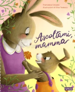 Ascoltami, Mamma