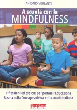 A Scuola con la Mindfulness