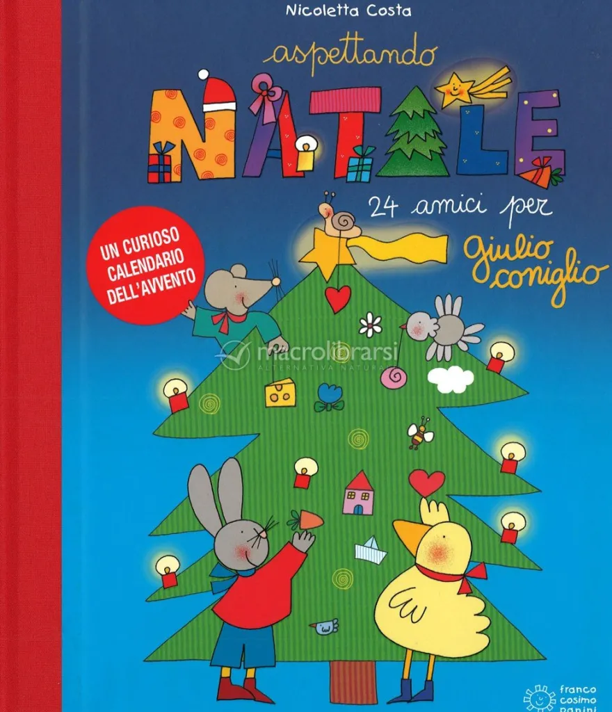 Aspettando Natale - 24 Amici per Giulio Coniglio