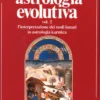 Astrologia Evolutiva - Vol. 2