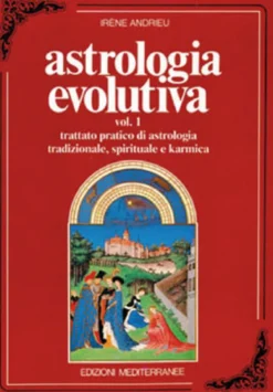 Astrologia Evolutiva Vol. 1