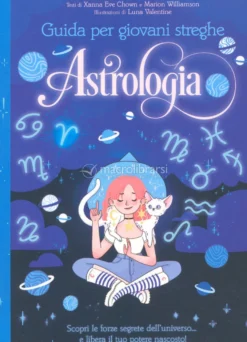 Astrologia - Guida per Giovani Streghe