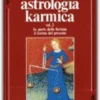 Astrologia Karmica Vol. 2