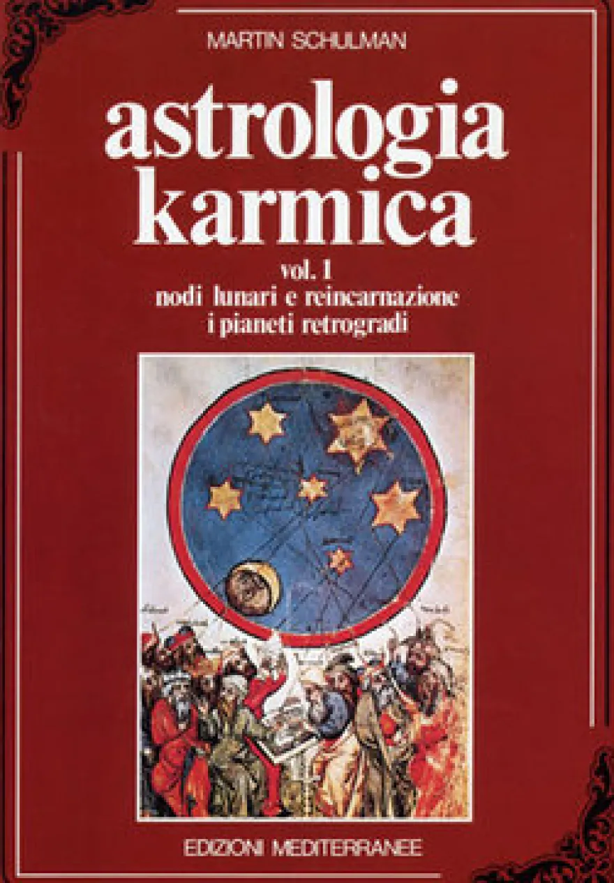 Astrologia Karmica - Vol. 1