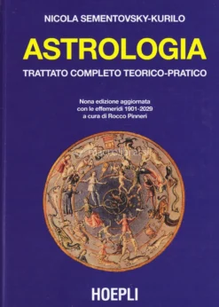 Astrologia - Trattato Completo Teorico-pratico