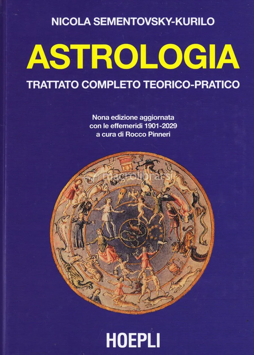 Astrologia - Trattato Completo Teorico-pratico