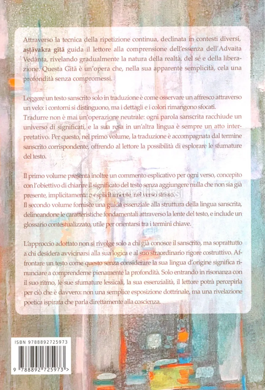 Astāvakra Gitā - Traduzione e Commentario - Vol.