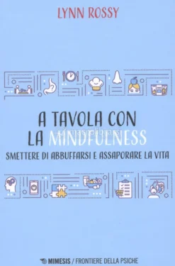 A Tavola con la Mindfulness