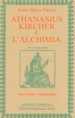 Athanasius Kircher e l'Alchimia