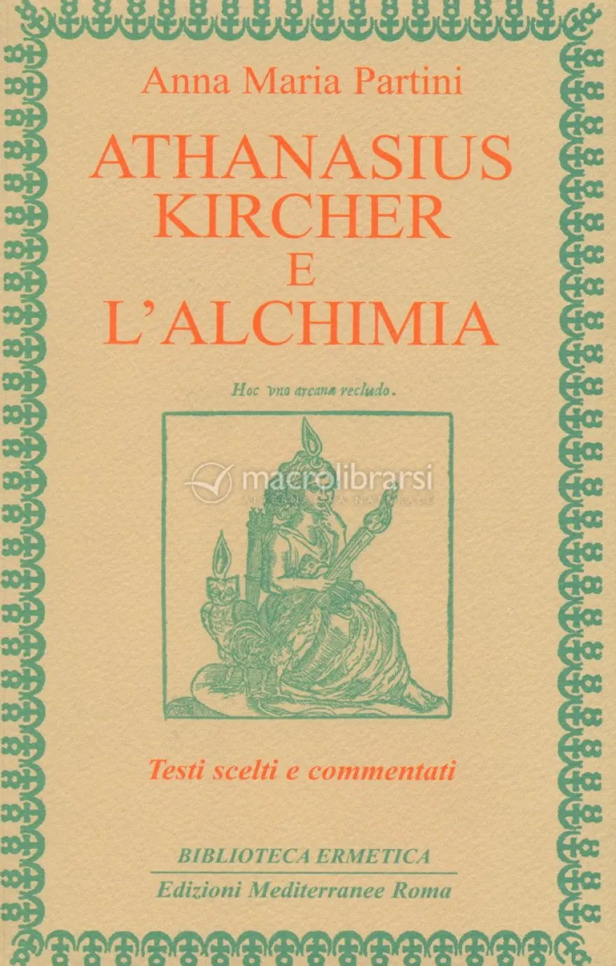 Athanasius Kircher e l'Alchimia