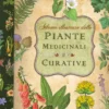 Atlante Illustrato delle Piante Medicinali e Curative