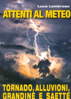 Attenti al Meteo