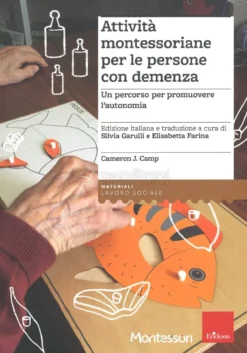 Attività Montessoriane per Persone con Demenza