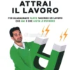 Attrai il Lavoro