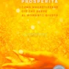 Attrarre la Prosperità