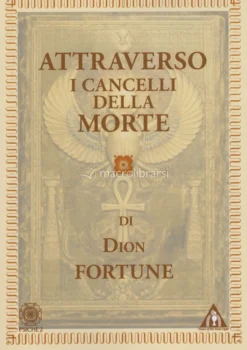 Attraverso i Cancelli della Morte