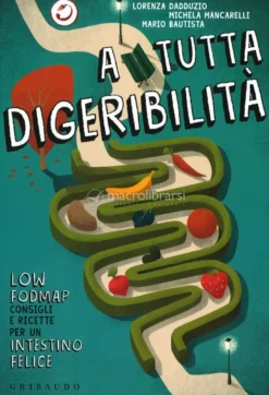 A tutta Digeribilità - Low FODMAP