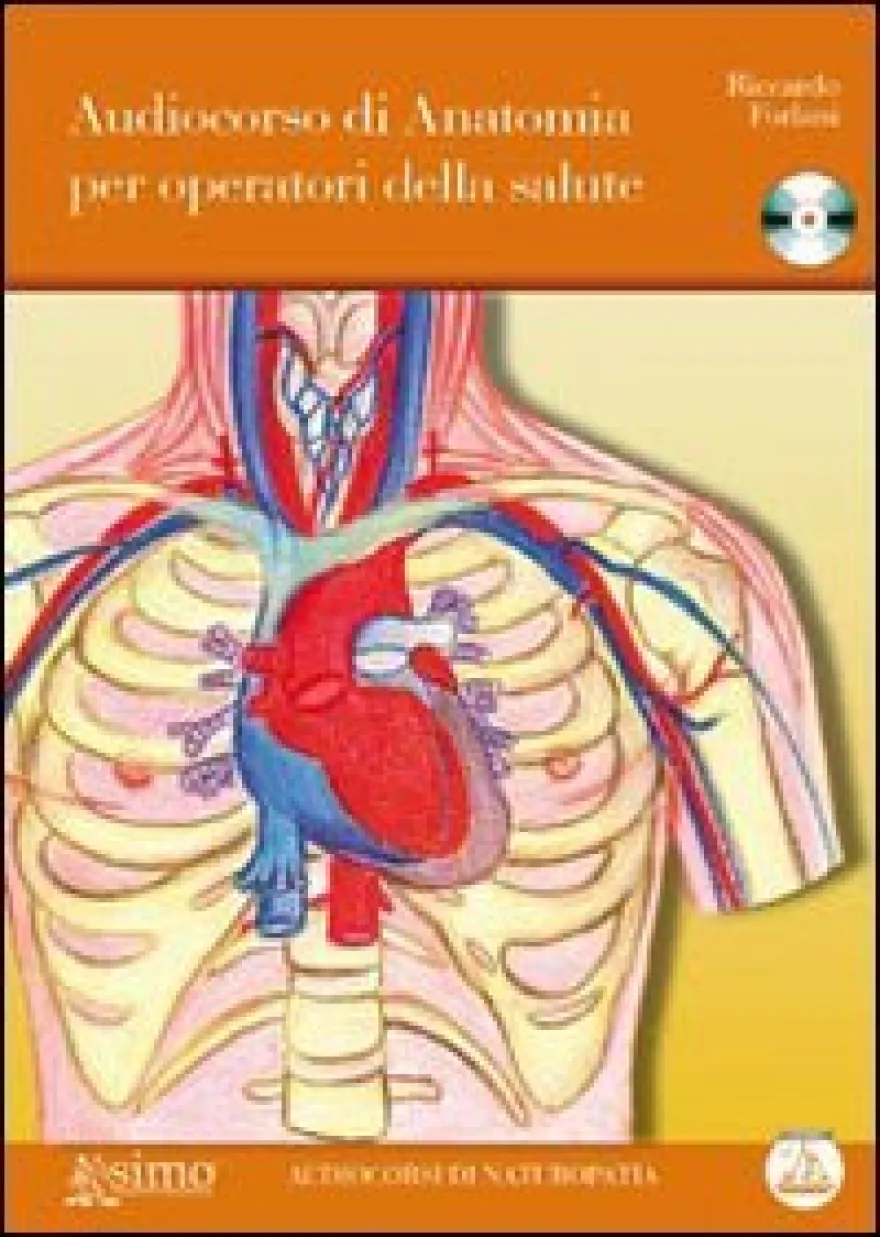 Audiocorso di Anatomia per Operatori della Salute - CD Audio
