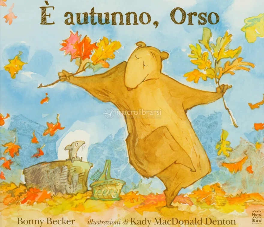 È Autunno, Orso