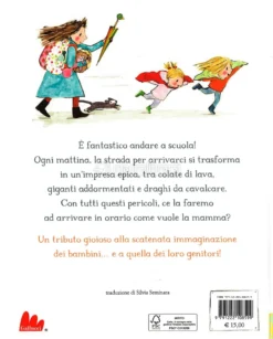 Avventura da Casa a Scuola