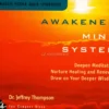 Awakened Mind System