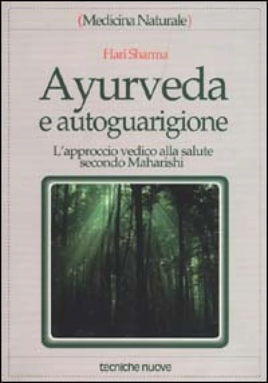 Ayurveda e Autoguarigione