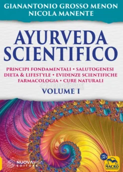 Ayurveda Scientifico - Volume 1