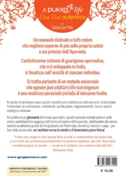 Ayurveda - Trova il tuo Sentiero verso la Perfetta Salute