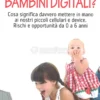 Bambini Digitali?