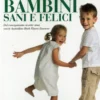 Bambini Sani e Felici
