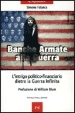 Banche Armate alla Guerra