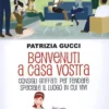 Benvenuti a Casa Vostra