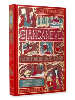 Biancaneve e Altre Fiabe dei Fratelli Grimm - Edizione Deluxe