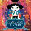 Biancaneve e i 77 Nani