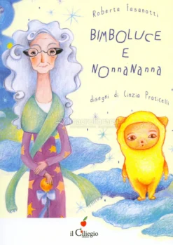 Bimboluce e Nonnananna
