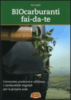 Biocarburanti Fai-Da-Te
