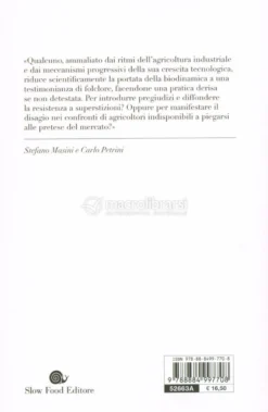 Biodinamica. Stregoneria o Agroecologia?
